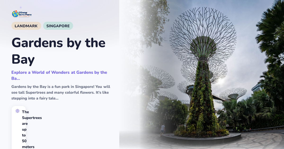Gardens by the Bay