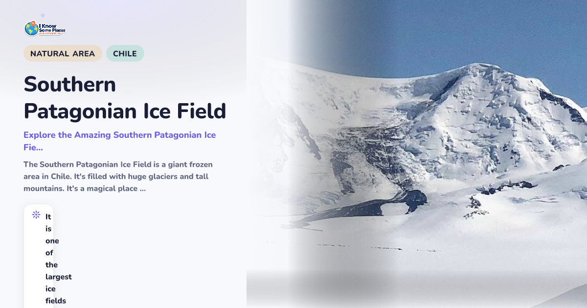 Southern Patagonian Ice Field